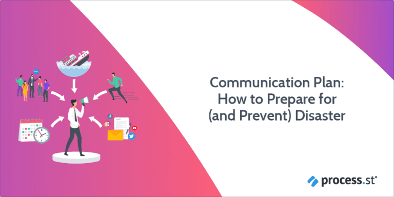 Communication Plan: How To Prepare For (And Prevent) Disaster?